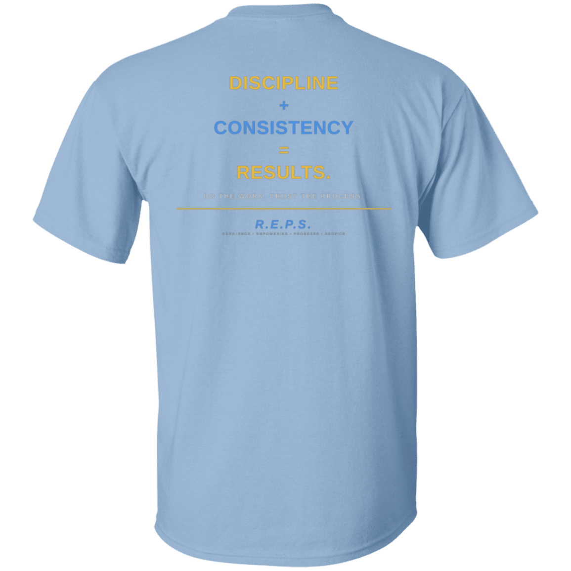 R.E.P.S. Discipline + Consistency Tee - R.E.P.S. Apparel by Travis Sanders
